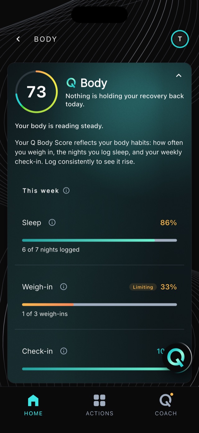 The Body screen: your Q Body score with this week's sleep, weigh-ins and check-in